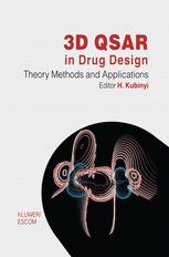 3D QSAR in Drug Design - Hugo Kubinyi