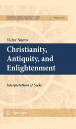 Christianity, Antiquity, and Enlightenment - Victor Nuovo