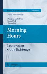 Morning Hours - Daniel O. Dahlstrom; Corey Dyck; Moses Mendelssohn
