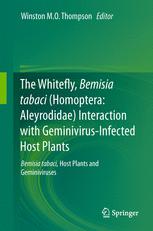 The Whitefly, Bemisia tabaci (Homoptera: Aleyrodidae) Interaction with Geminivirus-Infected Host Plants - Winston M.O. Thompson
