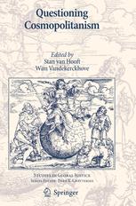 Questioning Cosmopolitanism - Stan van Hooft; Wim Vandekerckhove