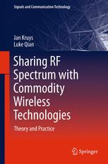 Sharing RF Spectrum with Commodity Wireless Technologies