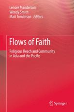 Flows of Faith - Lenore Manderson; Wendy Smith; Matt Tomlinson