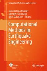 Computational Methods in Earthquake Engineering - Manolis Papadrakakis; Michalis Fragiadakis; Nikos D. Lagaros