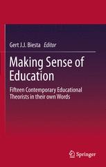 Making Sense of Education - Gert Biesta