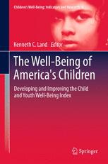 The Well-Being of America's Children - Kenneth C. Land