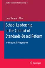 School Leadership in the Context of Standards-Based Reform - Louis Volante