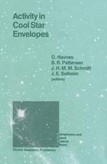 Activity in Cool Star Envelopes - O. Havnes; B.R. Pettersen; J.H.M.M. Schmitt; Jan-Erik Solheim
