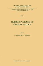 Hobbesâ??s â??Science of Natural Justiceâ?? - C. Walton; Paul J. Johnson