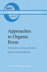 Approaches to Organic Form - F.R. Burwick