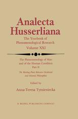 The Phenomenology of Man and of the Human Condition - Anna-Teresa Tymieniecka