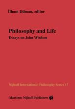 Philosophy and Life - Ilham Dilman