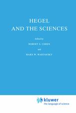 Hegel and the Sciences - Robert S. Cohen; Marx W. Wartofsky
