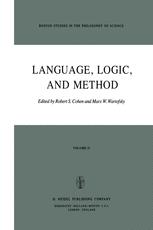 Language, Logic and Method - Robert S. Cohen; Marx W. Wartofsky
