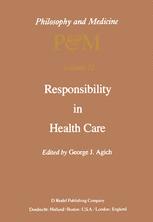 Responsibility in Health Care - G.J. Agich