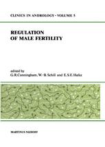Regulation of Male Fertility - G.R. Cunningham; W.B. Schill; E.S. Hafez