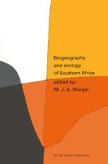 Biogeography and Ecology of Southern Africa - Marinus J.A. Werger; A.C. van Bruggen