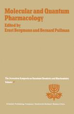 Molecular and Quantum Pharmacology - E. Bergmann; A. Pullman