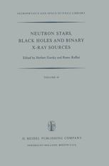 Neutron Stars, Black Holes and Binary X-Ray Sources - H. Gursky; Remo Ruffini