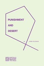 Punishment and Desert - J. Kleinig