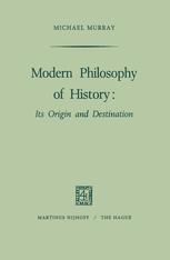 Modern Philosophy of History - M. Murray
