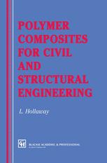 Polymer Composites for Civil and Structural Engineering - L. Hollaway