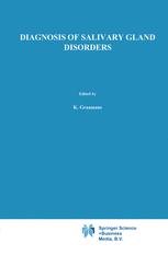 Diagnosis of salivary gland disorders - K. Graamans; Hans Becker