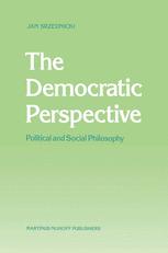 The Democratic Perspective - Jan J.T. Srzednicki