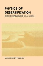 Physics of desertification - F. El-Baz; M.H.A. Hassan