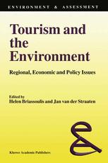 Tourism and the Environment - Helen Briassoulis; Jan van der Straaten