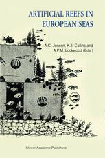 Artificial Reefs in European Seas - Antony Jensen; K. Collins; A.P. Lockwood