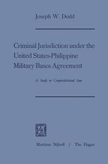 Criminal Jurisdiction Under The United States-Philippine Military Bases Agreement