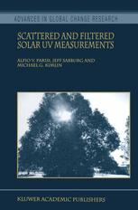 Scattered and Filtered Solar UV Measurements - Alfio V. Parisi; Jeff Sabburg; Michael G. Kimlin