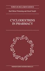 Cyclodextrins in Pharmacy - Karl-Heinz Frömming; J. Szejtli