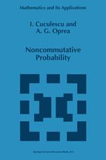 Noncommutative Probability - I. Cuculescu; A.G. Oprea