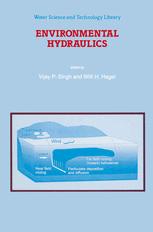 Environmental Hydraulics - V.P. Singh; Willi H. Hager