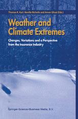 Weather and Climate Extremes - Thomas R. Karl; Neville Nicholls; Anver Ghazi