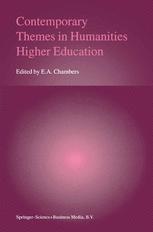 Contemporary Themes in Humanities Higher Education - E.A. Chambers