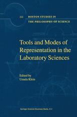 Tools and Modes of Representation in the Laboratory Sciences - U. Klein