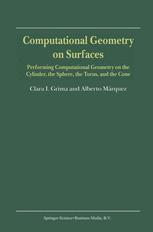 Computational Geometry on Surfaces - Clara I. Grima; Alberto MÃ¡rquez