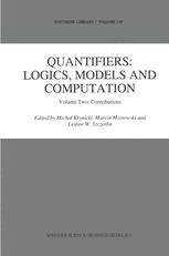 Quantifiers: Logics, Models and Computation - Michal Krynicki; M. Mostowski; L.W. Szczerba