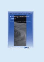 Chronology and Evolution of Mars - R. Kallenbach; Johannes Geiss; W.K. Hartmann