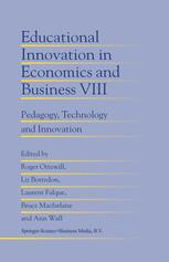Educational Innovation in Economics and Business - Roger Ottewill; Liz Borredon; Laurent Falque; Bruce Macfarlane; Ann Wall