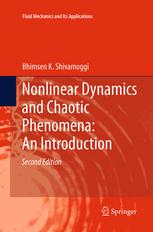 Nonlinear Dynamics and Chaotic Phenomena: An Introduction: 103 (Fluid Mechanics and Its Applications, 103)