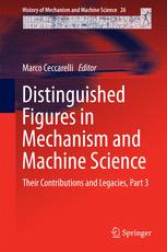 Distinguished Figures in Mechanism and Machine Science - Marco Ceccarelli