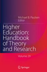 Higher Education: Handbook of Theory and Research - Michael B. Paulsen