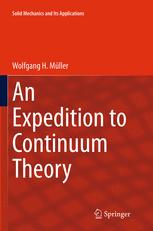 An Expedition to Continuum Theory - Wolfgang H. MÃ¼ller