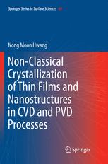 ISBN 9789402413953 product image for Non-Classical Crystallization of Thin Films and Nanostructures in CVD and PVD Pr | upcitemdb.com
