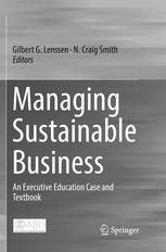 Managing Sustainable Business - Gilbert G. Lenssen; N. Craig Smith