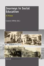 Journeys in Social Education: A Primer - C. White